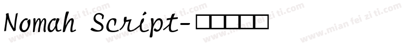 Nomah Script字体转换